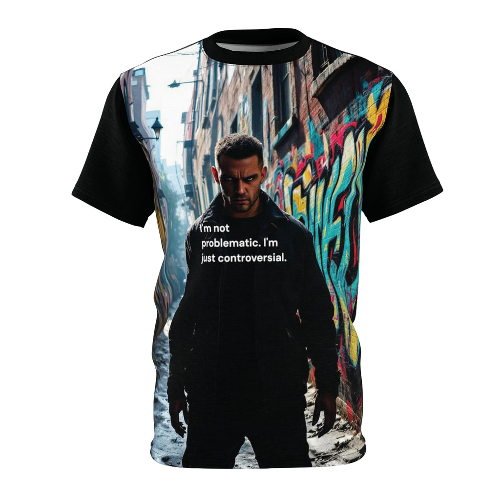 Urban Statement Tee: "I'm Not Problematic, I'm Just Controversial"