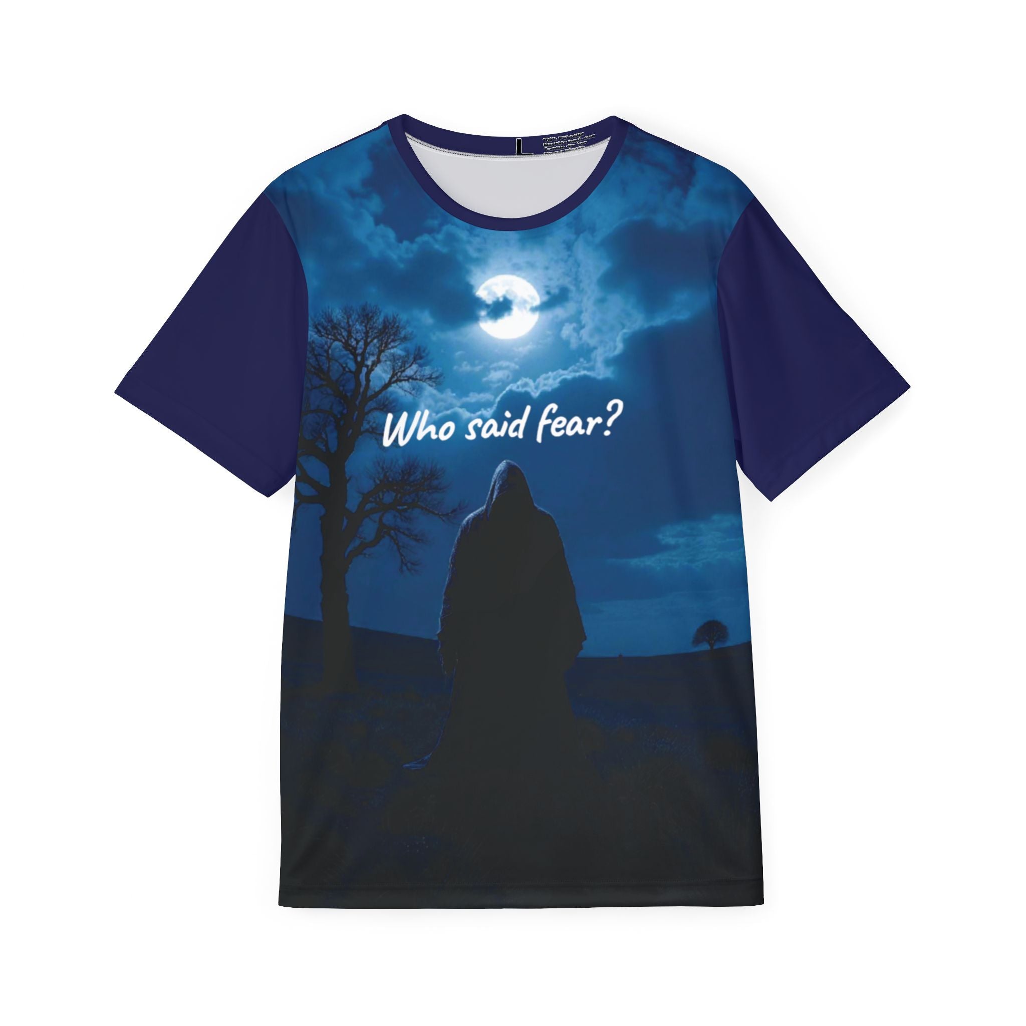 "Who Said Fear?" Full-Print T-Shirt — Night of Moon and Mystery